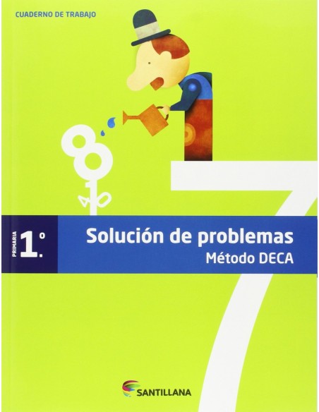 Cuaderno resolucion problemas 1ºprimaria Metodo Deca
